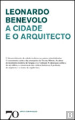 Bertrand.pt - A Cidade e o Arquitecto