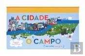 A Cidade e o Campo