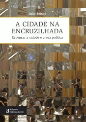 A Cidade na Encruzilhada