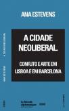 A Cidade Neoliberal
