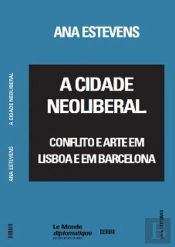 A Cidade Neoliberal