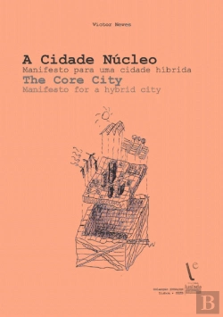 Bertrand.pt - A Cidade Núcleo | The Core City