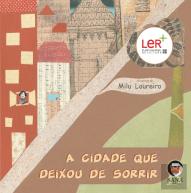 A Cidade que Deixou de Sorrir