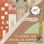 A Cidade que Deixou de Sorrir