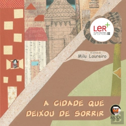 Bertrand.pt - A Cidade que Deixou de Sorrir