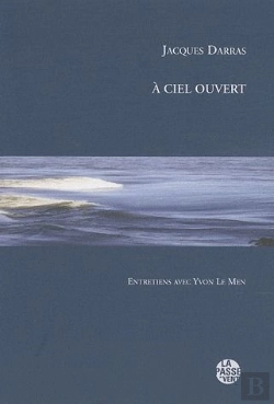 Bertrand.pt - A Ciel Ouvert / Entretiens De Jacques Darras Avec Yvon Le Men