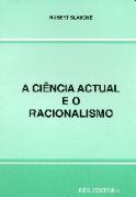 A Ciência Actual e o Racionalismo