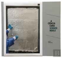 A Ciência Cura | Science Heals