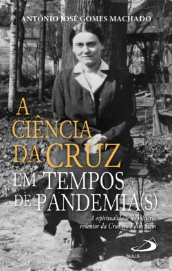Bertrand.pt - A Ciência da Cruz em Tempos de Pandemia(s)