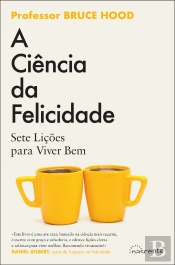 A Ciência da Felicidade