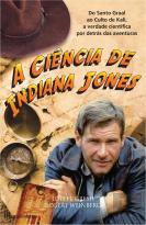 A Ciência de Indiana Jones