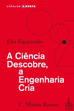 Bertrand.pt - A Ciência Descobre, a Engenharia Cria