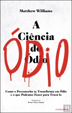 Bertrand.pt - A Ciência do Ódio