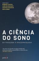 A Ciência do Sono
