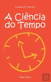 A Ciência do Tempo