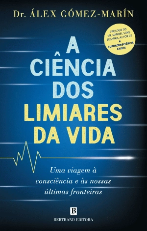A Ciência dos Limiares da Vida