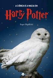 A Ciência e a Magia em Harry Potter