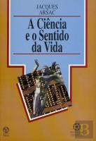 A Ciência e o Sentido da Vida