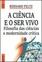 A Ciência e o Ser Vivo