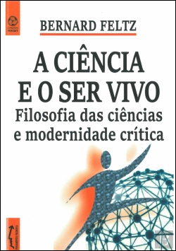 Bertrand.pt - A Ciência e o Ser Vivo