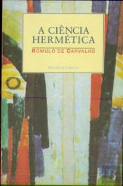 A Ciência Hermética                                                                                                                                                                                     