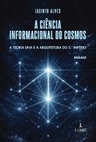 A Ciência Informacional do Cosmos