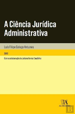 Bertrand.pt - A Ciência Jurídica Administrativa