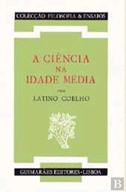 Bertrand.pt - A Ciência na Idade Média