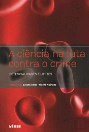 A Ciência na Luta Contra o Crime 