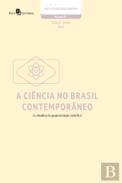 A Ciência No Brasil Contemporâneo