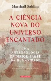 A Ciência Nova do Universo Encantado