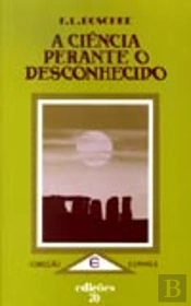 A Ciência Perante o Desconhecido