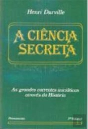 A Ciência Secreta - Volume III