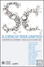 A Ciência Terá Limites?
