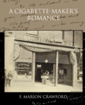 A Cigarette-Maker S Romance