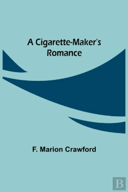 Bertrand.pt - A Cigarette-Maker'S Romance