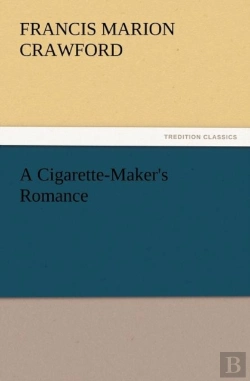 Bertrand.pt - A Cigarette-Maker'S Romance