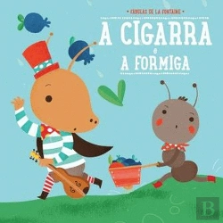 Bertrand.pt - A Cigarra e a Formiga
