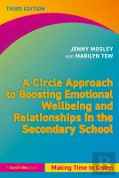 A Circle Approach To Boosting Emotional Wellbeing And Relationships In The Secondary School