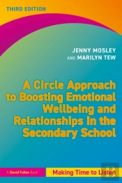 A Circle Approach To Boosting Emotional Wellbeing And Relationships In The Secondary School