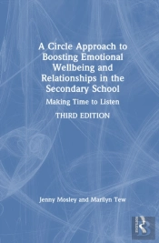 A Circle Approach To Boosting Emotional Wellbeing And Relationships In The Secondary School