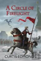 A Circle Of Firelight