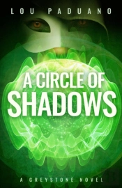 A Circle Of Shadows