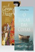 A Cirurgia do Prazer + O Lugar das Coisas