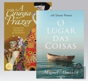 A Cirurgia do Prazer + O Lugar das Coisas