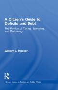 A Citizen'S Guide To Deficits And Debt