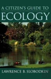 A Citizen'S Guide To Ecology