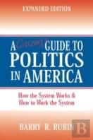 A Citizen'S Guide To Politics In America