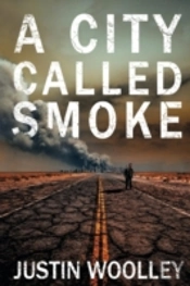 A City Called Smoke: The Territory 2