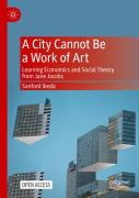 A City Cannot Be A Work Of Art